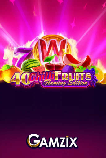 40 Chilli Fruits Flaming Edition демо игровой автомат | VAVADA Казино бесплатно