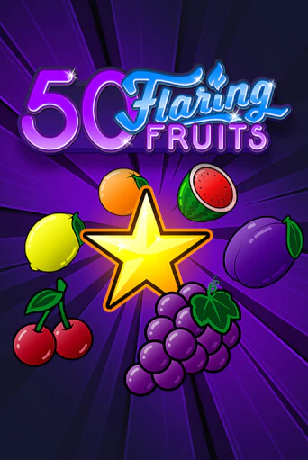 50 Flaring Fruits демо игровой автомат | VAVADA Казино бесплатно