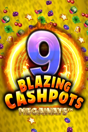 9 Blazing Cashpots Megaways демо игровой автомат | VAVADA Казино бесплатно