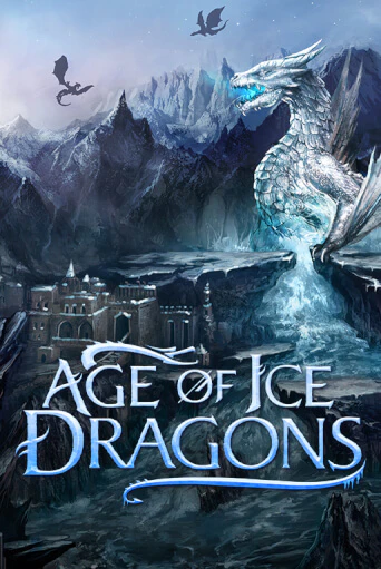 Age of Ice Dragons демо игровой автомат | VAVADA Казино бесплатно