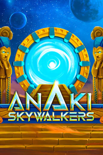ANAKI SkyWalkers демо игровой автомат | VAVADA Казино бесплатно