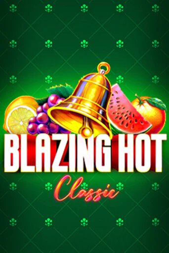 Blazing Hot Classic демо игровой автомат | VAVADA Казино бесплатно