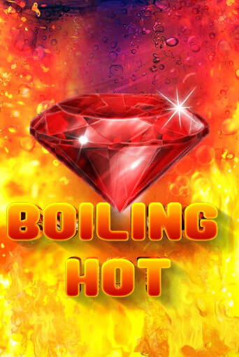 Boiling Hot демо игровой автомат | VAVADA Казино бесплатно