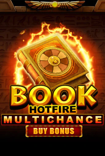Book Hotfire Multichance Buy Bonus демо игровой автомат | VAVADA Казино бесплатно