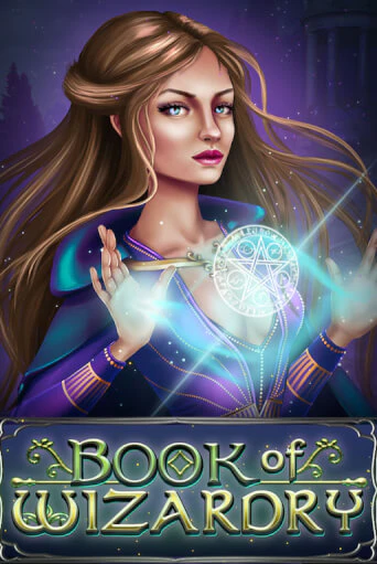 Book Of Wizardry демо игровой автомат | VAVADA Казино бесплатно