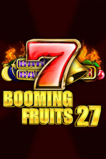Booming Fruits 27 демо игровой автомат | VAVADA Казино бесплатно