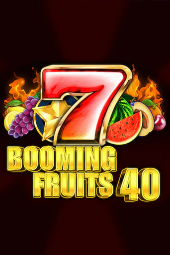 Booming Fruits 40 демо игровой автомат | VAVADA Казино бесплатно