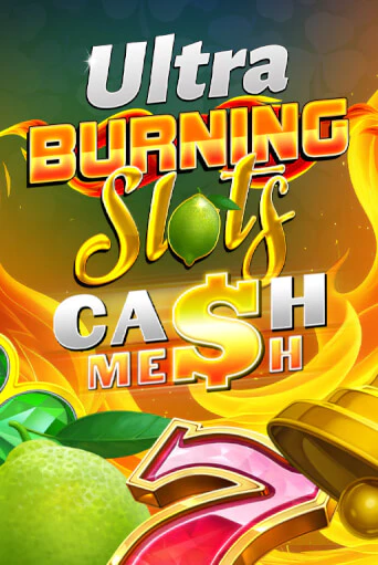 Burning Slots Cash Mesh Ultra демо игровой автомат | VAVADA Казино бесплатно