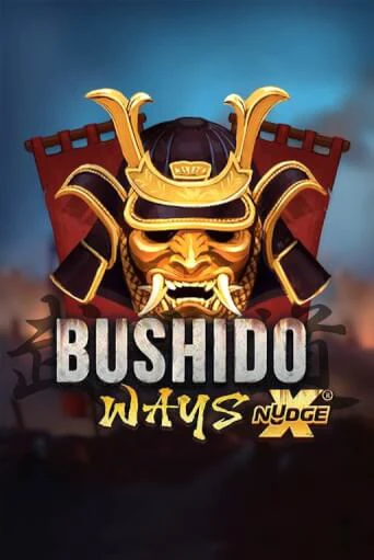 Bushido Ways xNudge демо игровой автомат | VAVADA Казино бесплатно