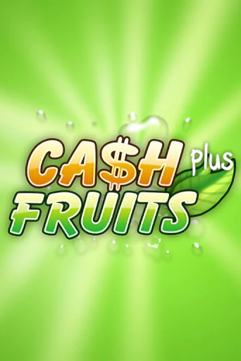Cash Fruits Plus демо игровой автомат | VAVADA Казино бесплатно