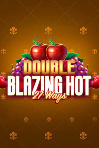 Double Blazing Hot 27 Ways демо игровой автомат | VAVADA Казино бесплатно