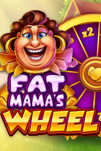Fat Mama's Wheel демо игровой автомат | VAVADA Казино бесплатно