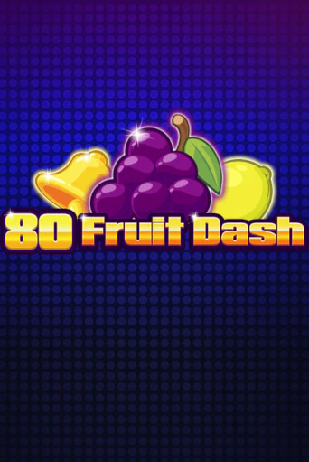 80 Fruit Dash демо игровой автомат | VAVADA Казино бесплатно