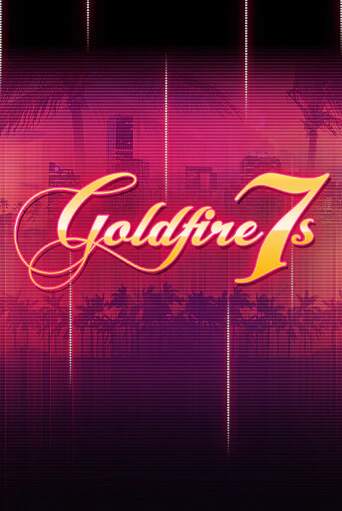 Goldfire7s демо игровой автомат | VAVADA Казино бесплатно