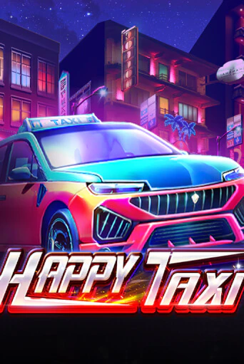 Happy Taxi демо игровой автомат | VAVADA Казино бесплатно