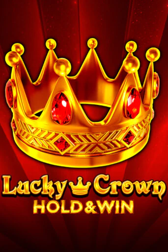 Lucky Crown Hold And Win демо игровой автомат | VAVADA Казино бесплатно