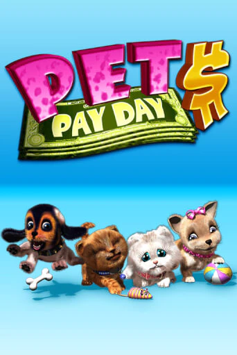 Pets Payday демо игровой автомат | VAVADA Казино бесплатно