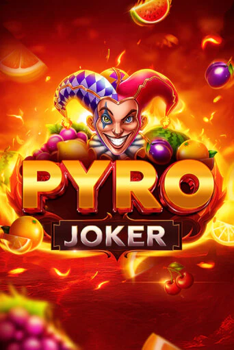 Pyro Joker демо игровой автомат | VAVADA Казино бесплатно