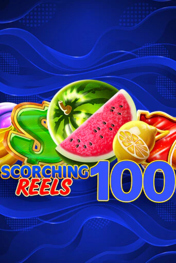 Scorching Reels 100 демо игровой автомат | VAVADA Казино бесплатно