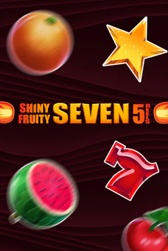 Shiny Fruity Seven 5 Lines демо игровой автомат | VAVADA Казино бесплатно