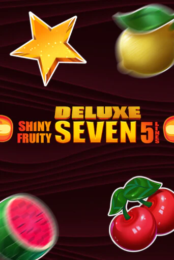 Shiny Fruity Seven 5 Lines Deluxe демо игровой автомат | VAVADA Казино бесплатно