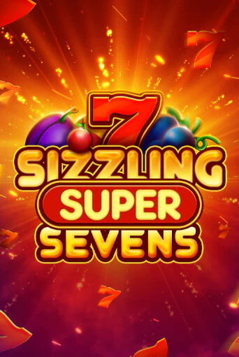 Sizzling Super Sevens демо игровой автомат | VAVADA Казино бесплатно