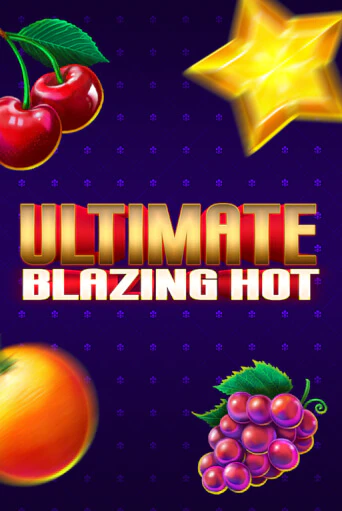 Ultimate Blazing Hot демо игровой автомат | VAVADA Казино бесплатно
