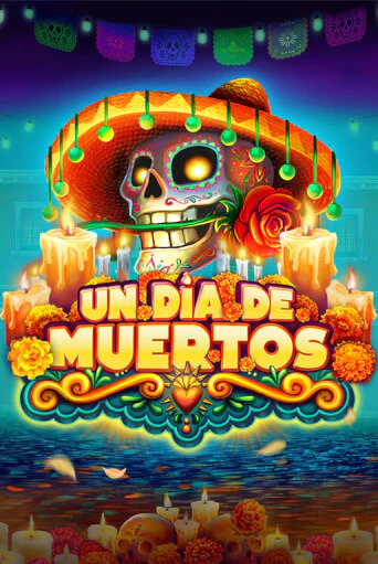 Un Dia De Muertos демо игровой автомат | VAVADA Казино бесплатно