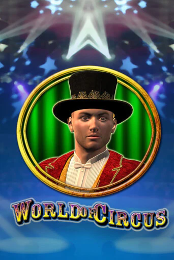 World of Circus демо игровой автомат | VAVADA Казино бесплатно