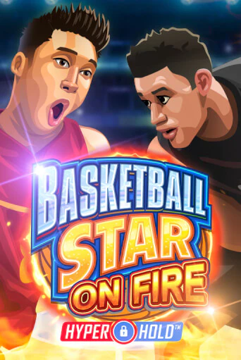 Basketball Star on Fire демо игровой автомат | VAVADA Казино бесплатно